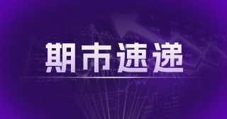 CBOT 期货：大豆涨 0.87%，玉米涨 1.20%等